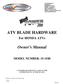 ATV BLADE HARDWARE. Owner s Manual