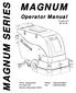 MAGNUM MAGNUM SERIES. Operator Manual. Version /19/08