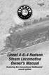/03. Lionel Hudson Steam Locomotive Owner s Manual. Featuring the Conventional RailSounds W sound system