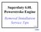 Superduty 6.0L Powerstroke Engine Removal/Installation Service Tips