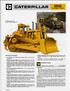 Summary of features. Caterpillar Engine. Machine shown may include optional equipment.