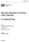 Alternative Regulation for Evolving Utility Challenges: An Updated Survey. Prepared by: Pacific Economics Group Research LLC