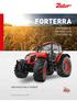 FORTERRA FORTERRA CL FORTERRA HSX FORTERRA HD INEXHAUSTIBLE POWER. Tractor is Zetor. Since 1946.