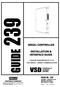 GUIDE 239 VSD VERTICALLY SERIAL CONTROLLER INSTALLATION & INTERFACE GUIDE. Guide No. SLIDING DOORS