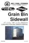 Grain Bin Sidewall. 15 [4.57m] - 60 [18.29m] Diameter CONSTRUCTION AND OWNER S MANUAL. P/N rev 2-09 [1]