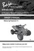 Read this manual carefully. It contains important safety information. No one under the age of 16 should operate this ATV