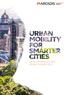 CONTENTS. 1.0 Foreword Executive Summary Measuring Mobility Overall Rankings City Focus 18