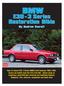 How to restore E30-3 Series BMWs built between 1982 &1994. Covers all models from the 316 to the M3. Advice given on acquiring a good E30 plus