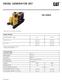 DIESEL GENERATOR SET DE165E0. Output Ratings. Technical Data. Image shown may not reflect actual package. Standby* Generator Set Model - 3 Phase