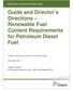 Guide and Director s Directions Renewable Fuel Content Requirements for Petroleum Diesel Fuel