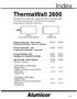 Index. ThermaWall Thermally broken curtain wall - Capped and SSG 2 1 2(63.5mm) profile SSG. Capped