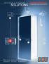 SOLUTIONS ACCESS & EGRESS. The lock behind the system EGRESS CONTROL. 3.1 Egress Bars Key & Exit Switches