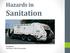 Hazards in Sanitation. Presented by: Josh Kemp, CSEA OSH Specialist