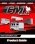 CM Trailers - Pricing Effective 03/01/2017 CM Trailers reserves the right to change price, design, material and/or specifications without notice or