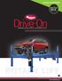 Drive -On. Available with SHOCKWAVE TM GENERAL SERVICE DRIVE-ON RUNWAY LIFTS 12,000 TO 60,000 LBS. CAPACITY.