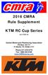 2016 CMRA Rule Supplement. KTM RC Cup Series