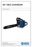 20 58CC CHAINSAW OWNER S MANUAL FOR YOUR SAFETY PLEASE READ THESE INSTRUCTIONS CAREFULLY AND RETAIN THEM FOR FUTURE USE.