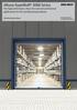 Albany RapidRoll 3000 Series The high performance doors for external and internal applications for the manufacturing industry. Technical data sheet