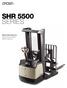 SHR 5500 SERIES. Specifications Heavy-Duty Walkie Reach Stacker