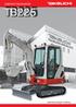 TB225 COMPACT EXCAVATOR. Operating Weight: 2,400 kg. From World First to World Leader