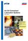 Air-Oil Centralized Lubrication Systems