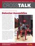 CROSSTALK. Understanding Detector Assemblies. Spring inside: rotating assemblies testing vertical assemblies webinars on demand...