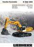 Crawler Excavator R 980 SME. Operating Weight with Backhoe Attachment: 93,900 97,800 kg Operating Weight with Shovel Attachment: