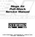 Mega Air Pull-Shock Service Manual