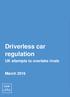 Driverless car regulation. UK attempts to overtake rivals