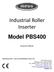 Industrial Roller Inserter Model PBS400