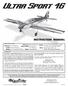 INSTRUCTION MANUAL. SPECIFICATIONS Wing Area: 564 in 2 [36.4 dm 2 ] Wingspan: 55 in [1395 mm] Wing Loading: oz/ft 2 Length: 49.