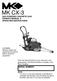 MK CX-3 GAS POWERED CONCRETE SAW OWNER S MANUAL & OPERATING INSTRUCTIONS SERIAL NUMBER: