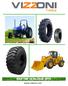 PRO R D O UCTS T P g a e Agricultural Implement & trailer Tires Irrigation Tires Excavator Tires