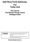 INSTRUCTION MANUAL For Turbo Unit The Unit for The Electric-Power Assist Intelligent Bike Sunstar Engineering Inc.