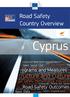 Traffic Safety Basic Facts Main Figures. Urban Areas. Country Overview. Cyprus