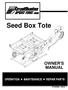 Seed Box Tote OWNER'S MANUAL # (2012)