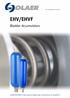 The Professional Choice EHV/EHVF. Bladder Accumulators. OLAER EHV/EHVF High pressure bladder type conforming to EC regulations