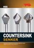 COUNTERSINK SENKER HSS. Being the best through innovation. - Deburring, Chamfering, Countersinking, HSS & 8% Cobalt