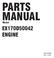 PARTS MANUAL EX170D50042 ENGINE. Model. PUB-EPMK Rev. 11/06