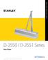 D-3550 / D-3551 SERIES: DOOR CLOSERS. D-3550 / D-3551 Series. Door Closers. Trusted experts. Proven reliability. Simply STANLEY.