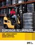 SUPERIOR RELIABILITY 3,000 6,500 LB. CAPACITY INTERNAL COMBUSTION CUSHION TIRE LIFT TRUCK