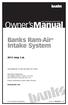 Owner smanual. Banks Ram-Air Intake System Jeep 3.6L. with Installation Instructions THIS MANUAL IS FOR USE WITH KIT 41837