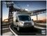 TRANSIT PASSENGER WAGON + CARGO VAN CUTAWAY + CHASSIS CAB SPECIFICATIONS