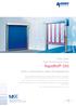 RapidRoll 330. Data Sheet High Performance Door. Hand in hand speed, safety and appearance