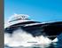 V CLASS M CLASS FLYBRIDGE S CLASS CONTENTS. Page Welcome to our world 4. Flybridge introduction 24