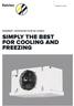 SIMPLY THE BEST FOR COOLING AND FREEZING