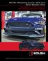 2018+ Mustang Lower Grill and Chin Spoiler Kits Installation Instructions P/N: (R K945) P/N: (R F775)