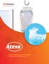 ATEVA MEDICAL EVA POLYMERS UNIQUE SOLUTIONS FOR YOU
