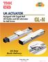 GL-N LM ACTUATOR. US Only Quick Delivery. Equipped with Caged Ball LM Guides and QZ Lubricator for Ball Screw