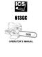 613GC OPERATOR S MANUAL ICS, Blount International Inc. Specifications are subject to change without notice. REV0511 F/N